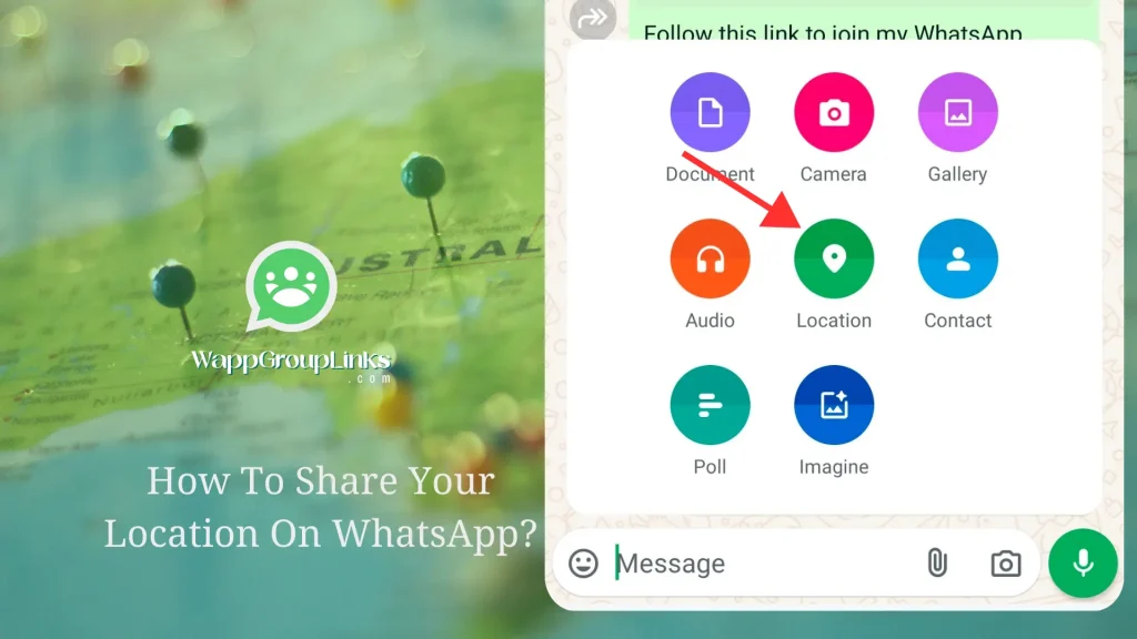 How To Share Your Location On WhatsApp? 3